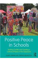 Positive Peace in Schools