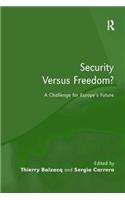 Security Versus Freedom?