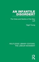 An Infantile Disorder?