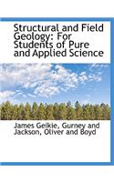 Structural and Field Geology: For Students of Pure and Applied Science