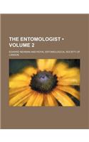 The Entomologist (Volume 2)