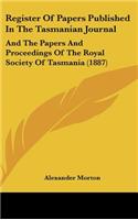 Register of Papers Published in the Tasmanian Journal