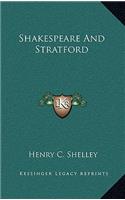 Shakespeare and Stratford