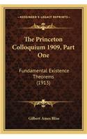 Princeton Colloquium 1909, Part One