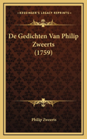 De Gedichten Van Philip Zweerts (1759)