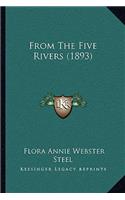 From The Five Rivers (1893): (English)