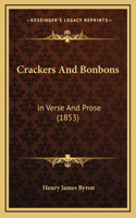 Crackers And Bonbons