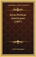 Joyas Poeticas Americanas (1897)
