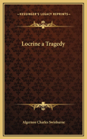 Locrine a Tragedy
