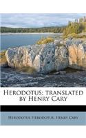 Herodotus; Translated by Henry Cary