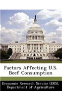 Factors Affecting U.S. Beef Consumption