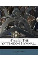 Hymns: The Yattendon Hymnal...