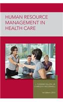 Strayer Human Resource Mgmt in Health Care Custom