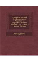 American Annual Cyclopaedia and Register of Important Events, Volume 13