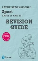 Pearson REVISE BTEC National Sport Units 19 & 22 Revision Guide