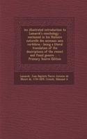 An Illustrated Introduction to Lamarck's Conchology: Contained in His Histoire Naturelle Des Animaux Sans Vertebres: Being a Literal Translation of the Descriptions of the Recent and Fossil Genera ... - Primary Source Edition: Contained in His Histoire Naturelle Des Animaux Sans Vertebres: Being a Literal Translation of the Descriptions of the Recent and Fossil Genera ... 