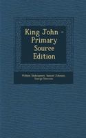 King John - Primary Source Edition