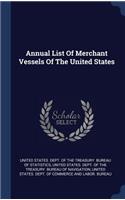 Annual List Of Merchant Vessels Of The United States