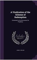 A Vindication of the Scheme of Redemption