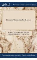 Histoire D'Amenophis Roi de Cypre