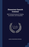 Elementary Spanish Grammar