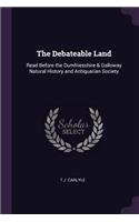 The Debateable Land