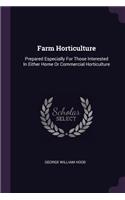 Farm Horticulture