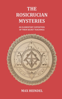 Rosicrucian Mysteries