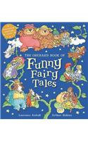 Orchard Book of Funny Fairy Tales