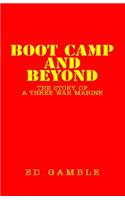 Boot Camp and Beyond
