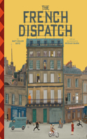 Wes Anderson Collection: The French Dispatch