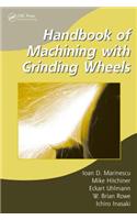 Handbook of Machining with Grinding Wheels