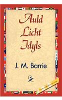 Auld Licht Idyls: (English)