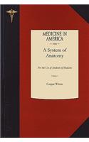 System of Anatomy: For the Use of Students of Medicine