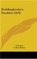 Buddhaghosha's Parables (1870)