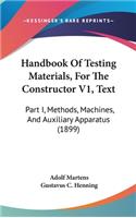 Handbook of Testing Materials, for the Constructor V1, Text