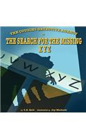 The Cousins Detective Agency: In the Search for the Missing X, Y, Z