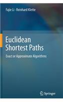 Euclidean Shortest Paths