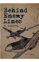 Behind Enemy Lines: Lakota