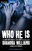 Who He Is: (1 FireNine)