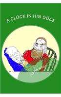 Clock in His Sock