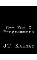 C++ For C Programmers