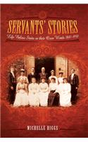 Servants' Stories