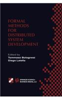 Formal Methods for Distributed System Development: Forte / Pstv 2000 Ifip Tc6 Wg6.1 Joint International Conference on Formal Description Techniques for Distributed Systems and Communication Protocols