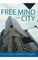 Free Mind in the City