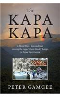 The Kapa Kapa: A World War 2 historical trail crossing the rugged Owen Stanley Ranges in Papua New Guinea