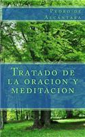 Tratado de la oracion y meditacion