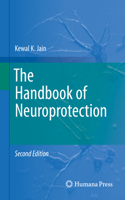 Handbook of Neuroprotection