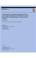 Annual Report on Vital Signs Monitoring Of Wolf (Canis lupus) Distribution and Abundance in Yukon-Charley Rivers National Preserve, Central Alaska Network