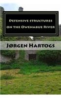 Defensive structures on the Owenabue River